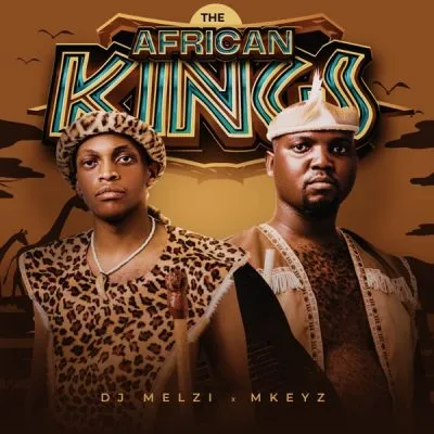 DJ Melzi The African Kings Album Download