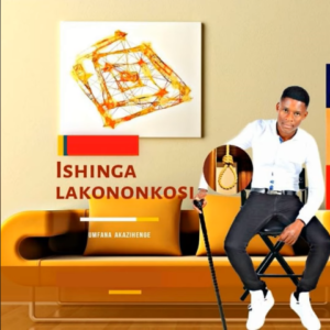 Ishinga Lakononkosi zimnyama izinto Mp3 Download