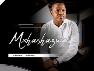 Mxhashazwa Khona Okhona EP Download