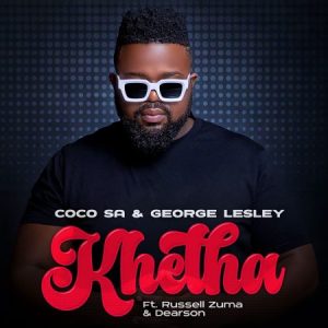 Coco SA Khetha Mp3 Download