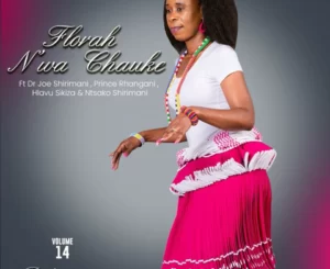 Florah N’wa Chauke Wa phupuruka Mp3 Download