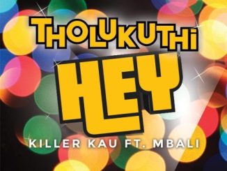 Killer Kau Tholukuthi Hey Mp3 Download