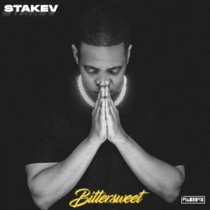 Stakev Bittersweet Album Download