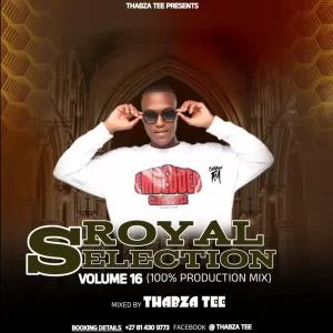 Thabza Tee Royal Selection Vol.16 Mp3 Download