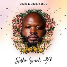 UMngomezulu Hidden Wounds EP Download
