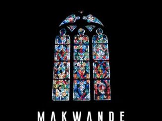 Makwa One Night Stand Mp3 Download