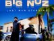 Big Nuz Last Man Standing EP Download