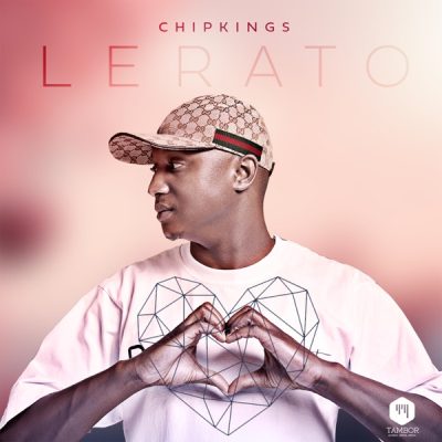 Chipkings Lerato EP Tracklist