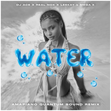 DJ Ace Water Amapiano Quantum Sound Remix Download