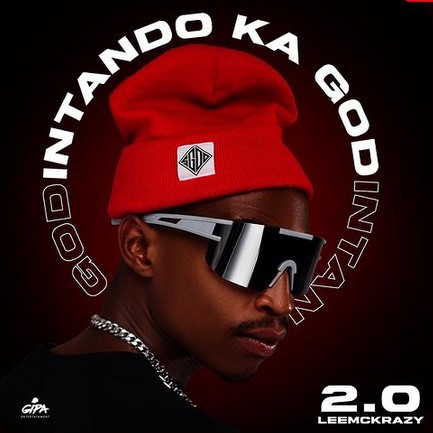 Leemckrazy Intando Ka God 2.0 EP Download
