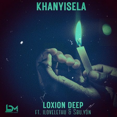 Loxion Deep Khanyisela Mp3 Download