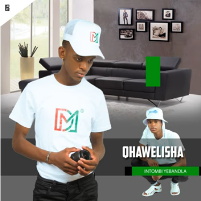 Qhawelisha Intombi Yebandla EP Download