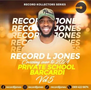 Record L Jones Private School Barcadi Vol 5 Mp3 Download