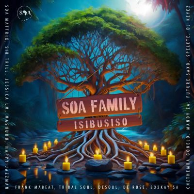 Soa Family Isibusiso Album Download