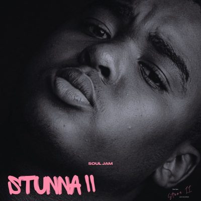 Soul Jam Stunna II EP Download