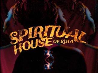Spirit-Boyz Spiritual House Of Kota Album Download