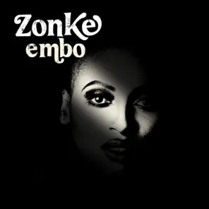 Zonke TROUBLE CALLING Mp3 Download