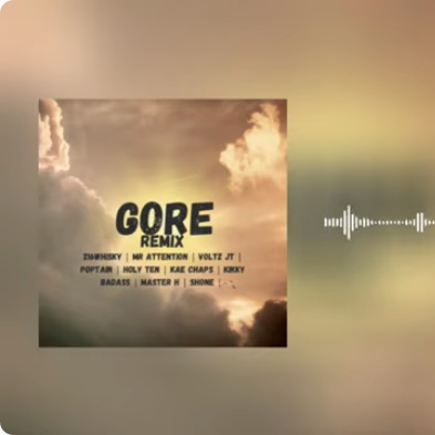 216whisky Gore Remix Mp3 Download
