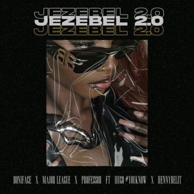 Boniface Jezebel 2.0 Mp3 Download
