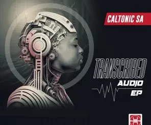 Caltonic SA Transcribed EP Download