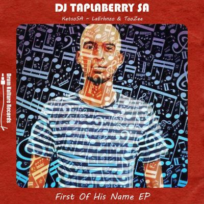 DJ Taplaberry SA First of His Name EP Download