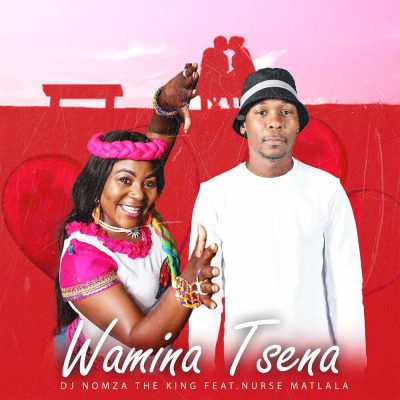 Dj Nomza The King Wamina Tsena Mp3 Download