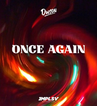 Dwson Once Again Mp3 Download