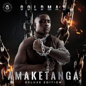 GoldMax Amaketanga Album Download