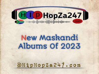 New 2023 Maskandi Albums by All Artists