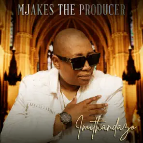Mjakes The Producer Imithandzo Album Download