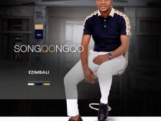 Songqongqo Ezimbali Mp3 Download