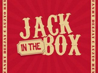 Stanky DeeJay Jack In The Box Mp3 Download