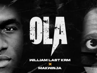 William Last KRM Ola Mp3 Download