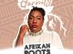 Afrikan Roots Eternity Mp3 Download