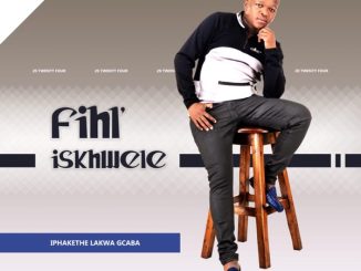 Fihliskhwele Wakhetha Utshwala Mp3 Download
