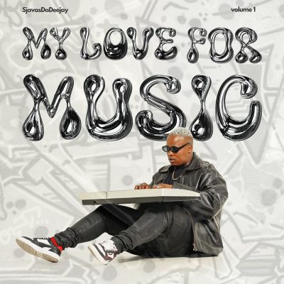 SjavasDaDeejay My Love For Music Vol 1 EP Download