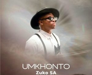 Zuko SA Umkhonto Mp3 Download