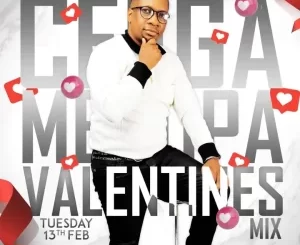 Ceega Valentine Special Mix ’24 Download