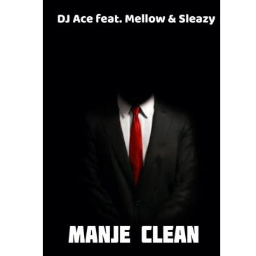 DJ Ace Manje Clean Mp3 Download