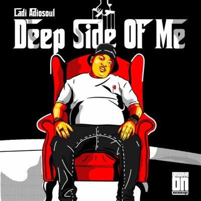 Ladi Adiosoul Deep Side Of Me EP Download