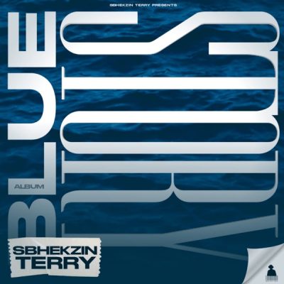 Sbhekzin Terry Blue Story Album Download