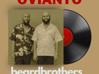 Beardbrothers OVIANTO Mp3 Download
