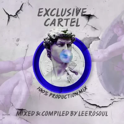 LeeroSoul Exclusive Cartel Vol. 2 Mix Download