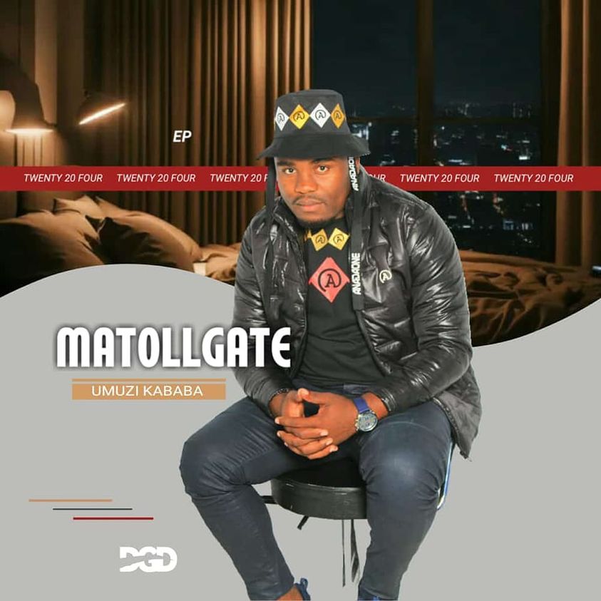 Matollgate Umuzi Kababa EP Download