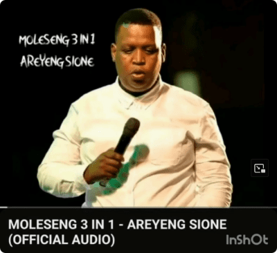 Moleseng 3in1 Areyeng Sione Mp3 Download