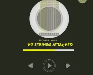 Record L Jones No Strings Attached Mp3 Download