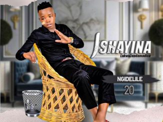 Ishayina Ngidelile Album Download