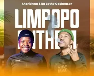 Kharishma Limpopo Anthem Mp3 Download