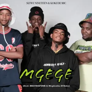 Sizwe Nineteen Mgege Mp3 Download