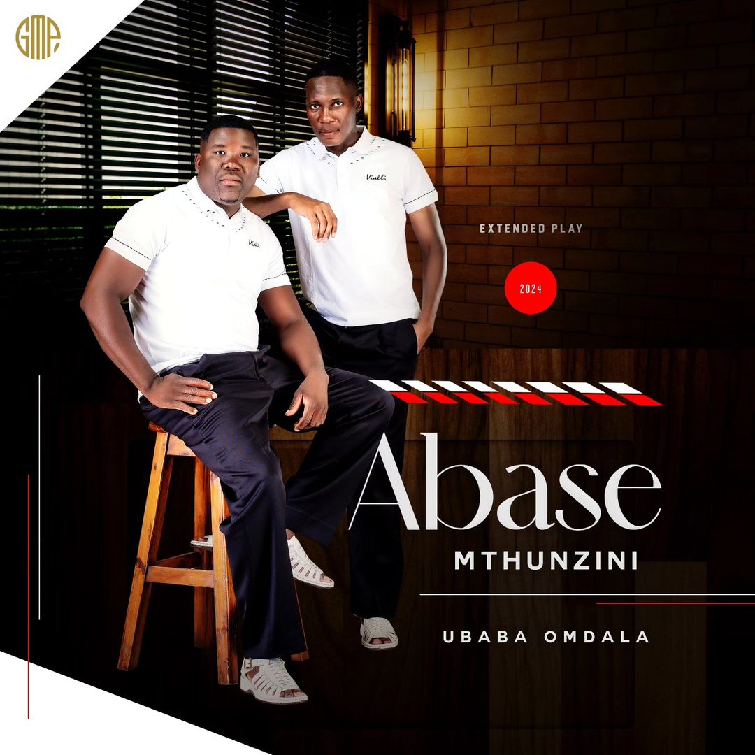 Abase Mthunzini Ubaba Omdala EP Download